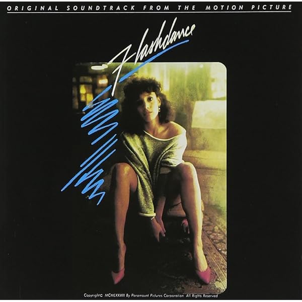 Flashdance: Original Soundtrack from the Motion Picture: Various
