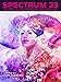 Spectrum 23: The Best in Contemporary Fantastic Art by