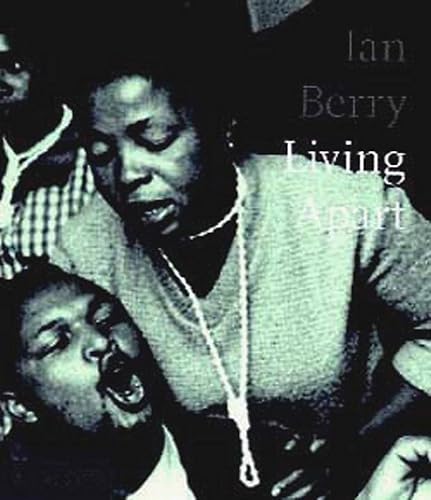 Download Living Apart : South-Africa under Apartheid (version anglaise) PDF
