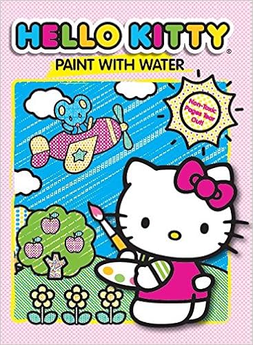 Hello Kitty Paint With Water Activity Book Sky Kappa Books Publishers Llc 9781559935272 Amazon Com Books