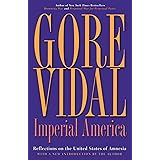 Imperial America: Reflections on the United States of Amnesia