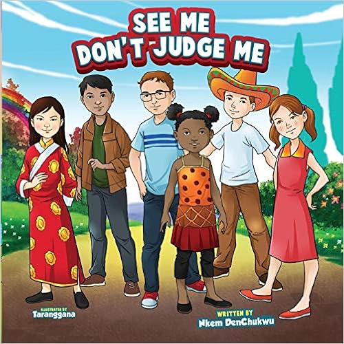 See Me Don't Judge Me by Nkem Denchukwu
