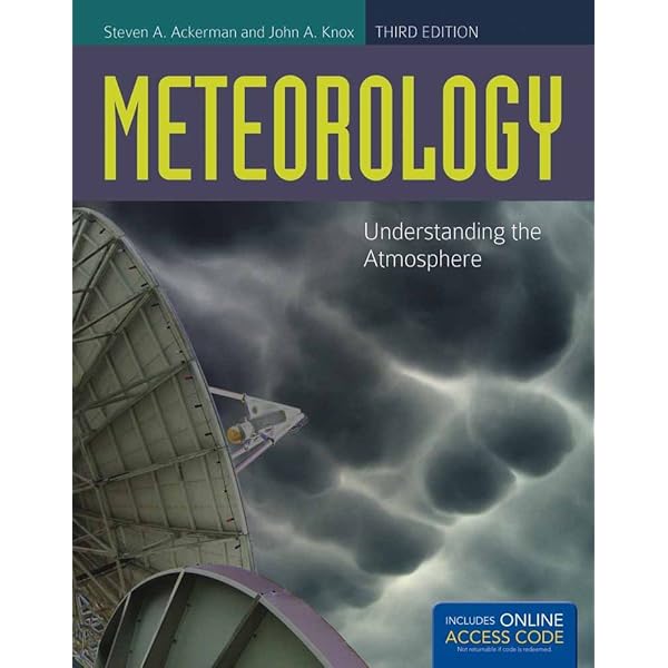 Meteorology: .: Ackerman, Steven A., Knox, John A