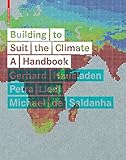 Building to Suit the Climate:A Handbook