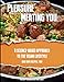 Pleasure Not Meating You: A Science-Based Approach to the Vegan Lifestyle (And Some Recipes, Too) by Melody Lynn Schoenfeld MA