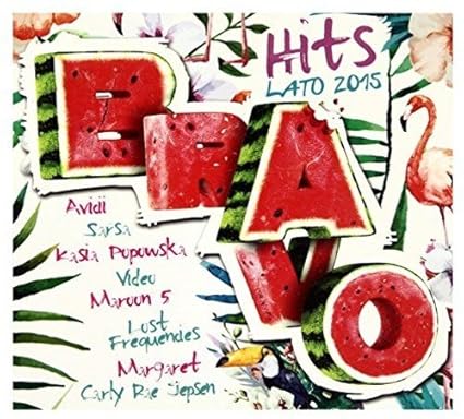 Bravo Hits Lato 2015