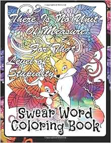 Amazon Com Swear Word Coloring Book Swear Word Animal