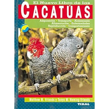 Cacatuas (El Nuevo Libro De Las) (Cacatúas) Cacatuas (El Nuevo Libro De Las) (Cacatúas)