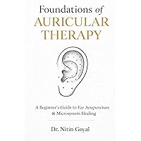 Auriculotherapy Manual: Chinese and Western Systems of Ear