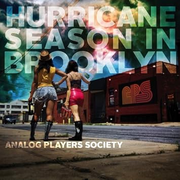 Analog Players Society Hurricane Season In Brooklyn Amazon Com Music amazon com