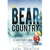 Bear Country: A Teddy Bear's Tale