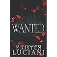 Wanted: A Dark Italian Mafia Romance (Mafia Men of Mayhem)