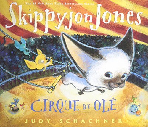 SkippyJon Jones Cirque De Ole 0545529840 Book Cover
