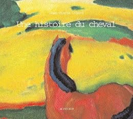 Une  histoire du cheval
