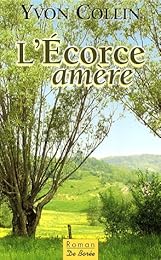 L' écorce amère