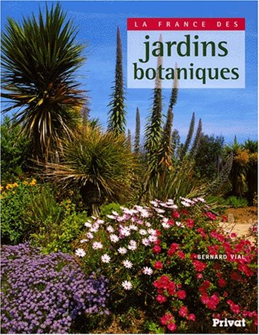 La  France des jardins botaniques