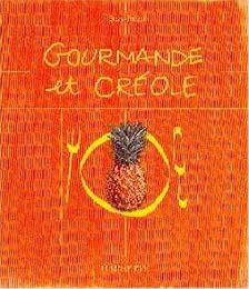 Gourmande et créole