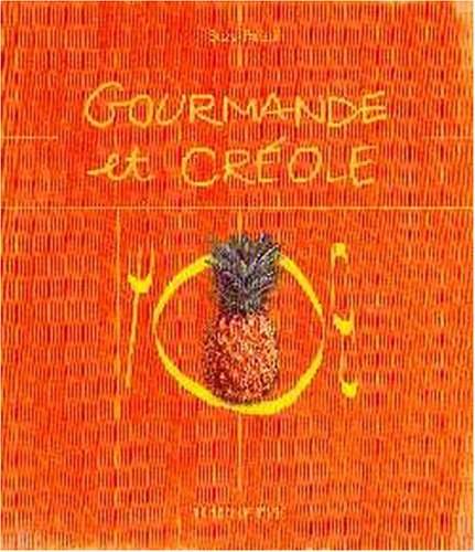 Gourmande et créole