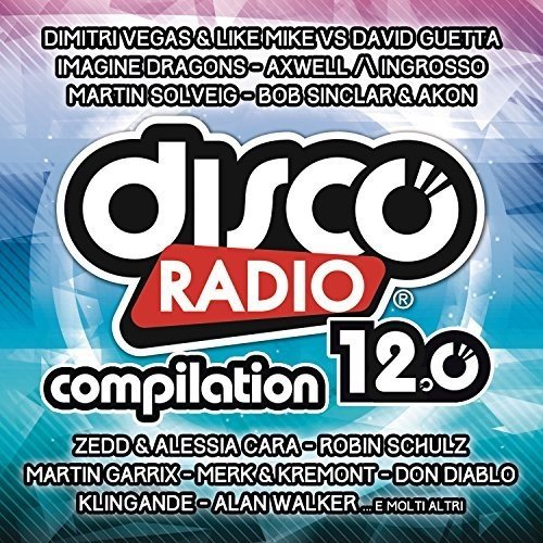 Various Artists - Disco Radio 12.0 - Zortam Music