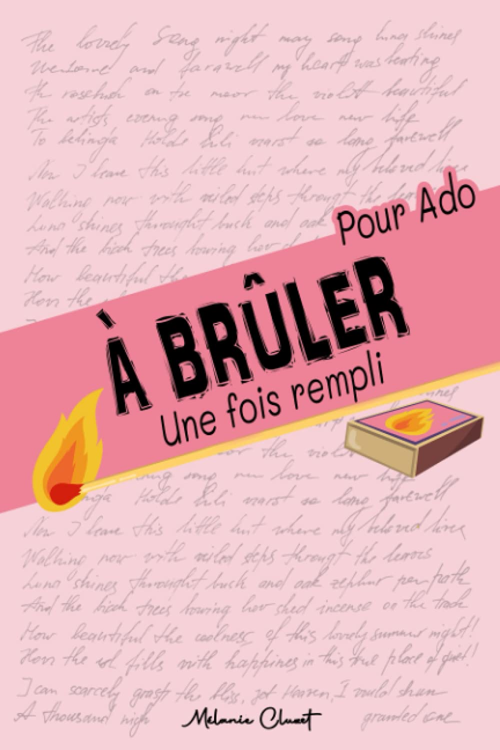 A Bruler Une Fois Rempli Ado Journal Intime Ado Fille Votre Carnet Secret Avec 160 Questions Intimes A Repondre Honnetement Portrait Chinois Anniversaire Fille Etc French Edition Cluzet Melanie Amazon Com Books