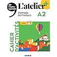 L'atelier + A2 - Cahier + didierfle.app