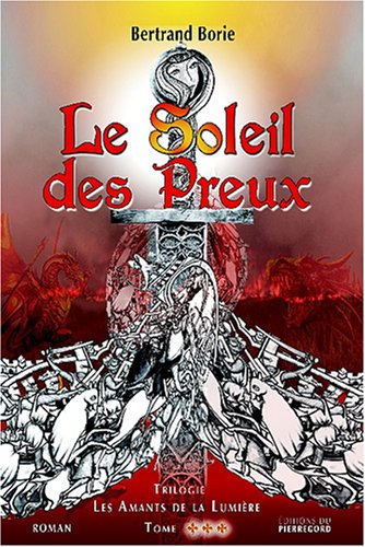 Le  soleil des preux