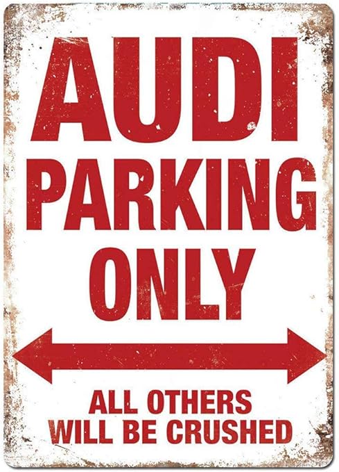 Audi parking only