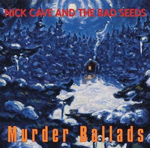 Nick Cave and The Bad Seeds CD 8枚セット Nick Cave & The Bad Seeds - Murder Ballads - Amazon.com Music