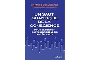 Un saut quantique de la conscience (French Edition)