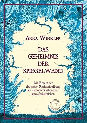 Das Geheimnis Der Spiegelwand Die Regeln Der Deutschen