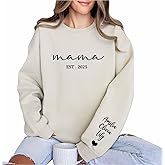 Mama Est Custom Sweatshirt 2025 Personalized Mom Grandma Gigi Hoodie New Mother's Day Gift Sleeve Sweater Unique Mom-to-Be Apparel