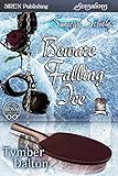 Beware Falling Ice [Suncoast Society] (Siren Publishing Sensations)