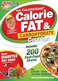 The CalorieKing Calorie, Fat & Carbohydrate Counter 2016 by