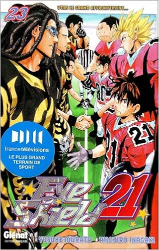 Amazon Com Eyeshield 21 Tome 23 Vers Le Grand Affrontement Eyeshield 21 23 French Edition Murata Yusuke Inagaki Riichiro Books Amazon Com Eyeshield 21 Tome 23 Vers Le Grand Affrontement Eyeshield 21 23 French Edition Murata Yusuke Inagaki Riichiro Books