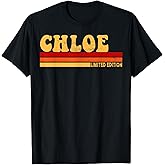 Chloe Name Personalized Cute Idea Women Vintage Chloe T-Shirt