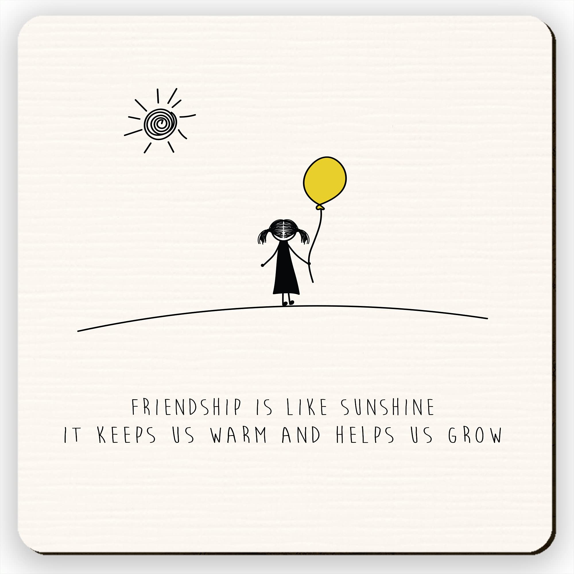 Dorothy Spring Friendship is Like Sunshine Inspirational Quote Cute Friend Gift Coaster