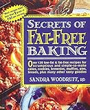 Secrets of Fat-Free Baking by Sandra Woodruff