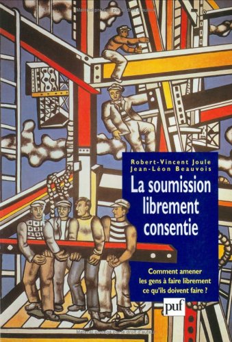 La  soumission librement consentie