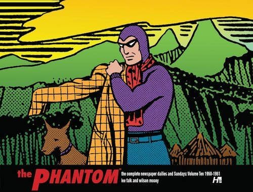 The Phantom: The Complete Newspaper Dailies and Sundays by Lee Falk and Wilson McCoy Volume Ten 1950: 10