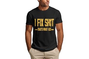 Btosyao I Fix Shit Shirts That's What I Do Men's T-Shirt