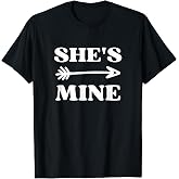 I belong to her, she belongs to me, I belong to him, he belongs to me Matching couples T-Shirt
