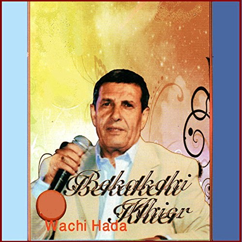 bekakchi el khier mp3
