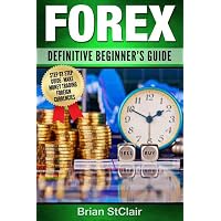 Amazon.com: Forex: Definitive Beginner's Guide (Trading Strategies