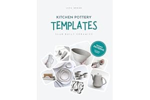 Kitchen Pottery Templates: Slab-built Ceramics: Traceable Patterns - No Wheel Handmade Ceramics, Pottery Tool for Beginner, P