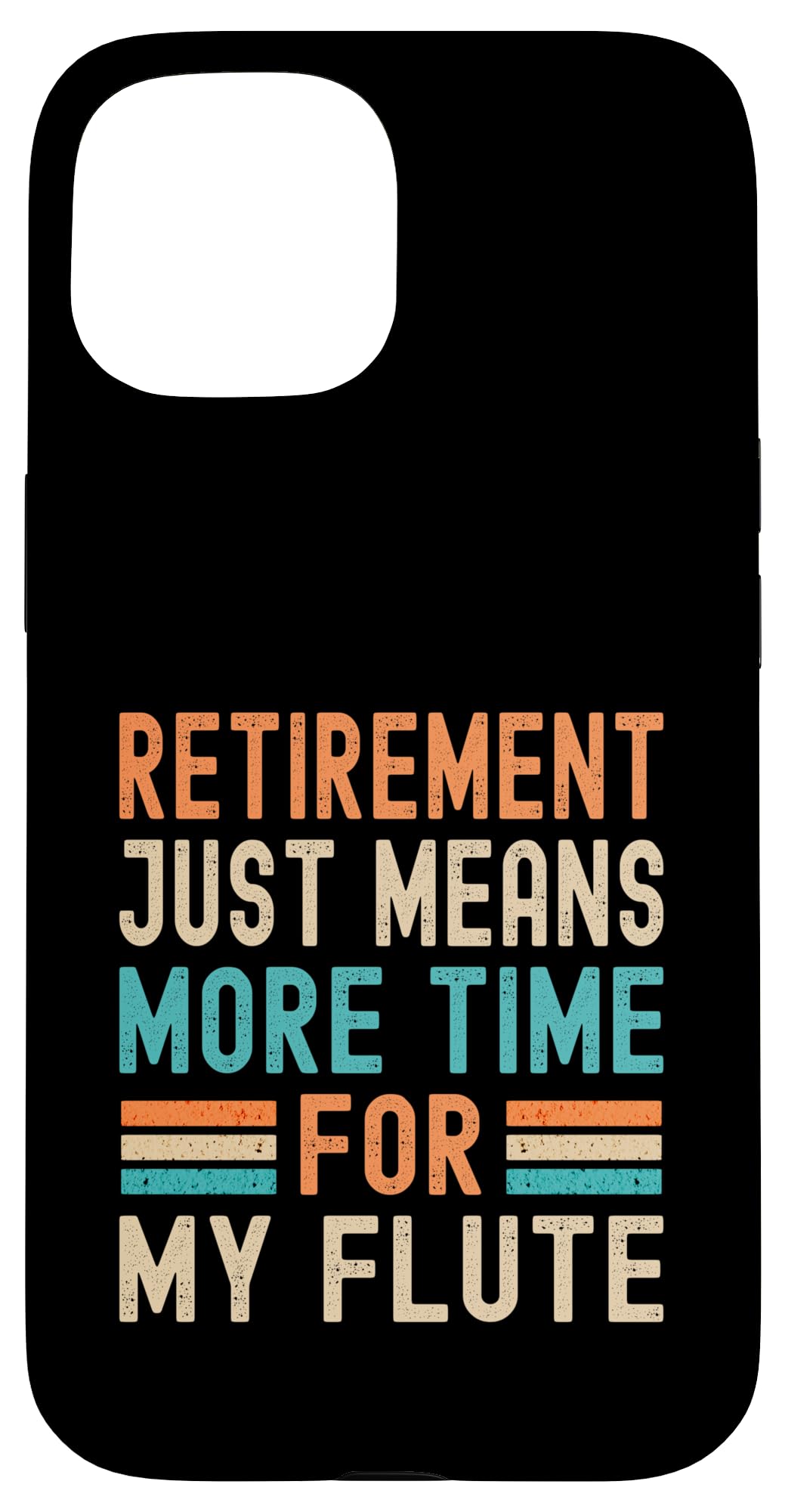 iPhone 15 Vintage Retirement Means More Time for My Flute Retro Funny Case