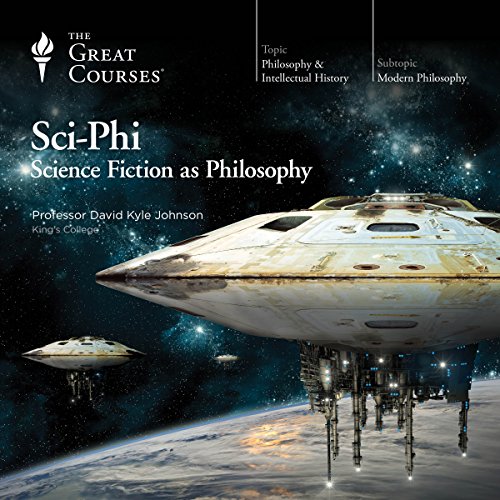 Sci-Phi: Science Fiction as Philosophy