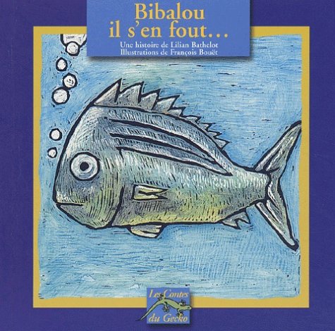 Bibalou il s'en fout
