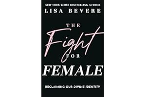The Fight for Female: Reclaiming Our Divine Identity