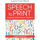 Speech to Print: Language Essentials for Teachers