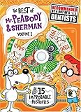 BEST OF MR PEABODY AND SHERMAN VOL. 1             